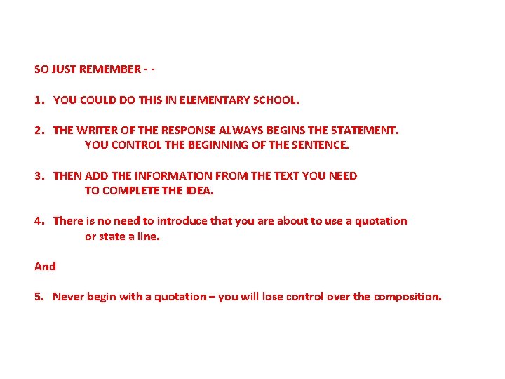 SO JUST REMEMBER - - 1. YOU COULD DO THIS IN ELEMENTARY SCHOOL. 2.