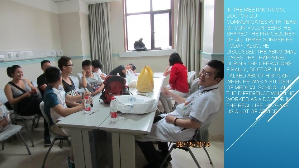 IN THE MEETING ROOM, DOCTOR LIU COMMUNICATES WITH TEAM OF OUR VOLUNTEERS. HE SHARED