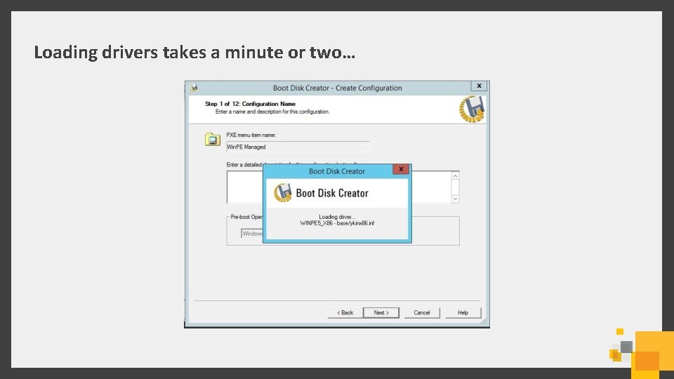 Loading drivers takes a minute or two… 