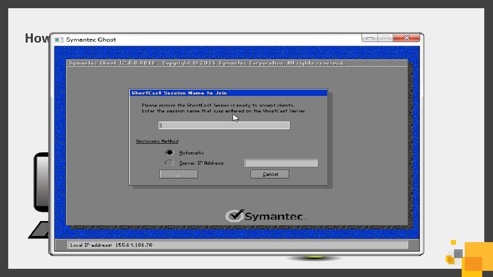 How did you use Ghost Solution Suite 2. 5? 
