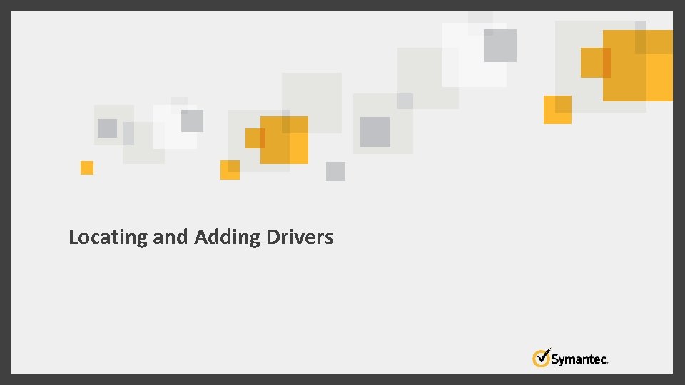 Locating and Adding Drivers 