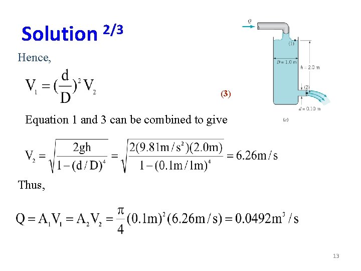 Solution 2/3 Hence, (3) Equation 1 and 3 can be combined to give Thus,