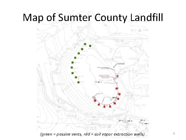 Map of Sumter County Landfill (green = passive vents, red = soil vapor extraction