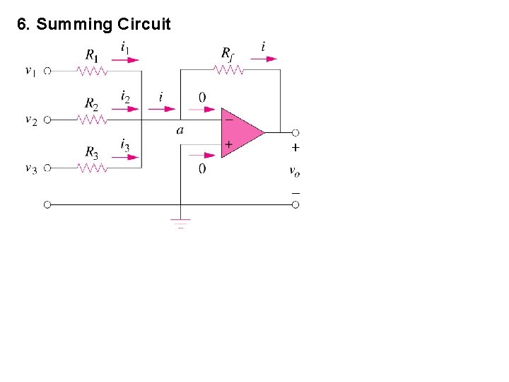 6. Summing Circuit  6. Summing Circuit
