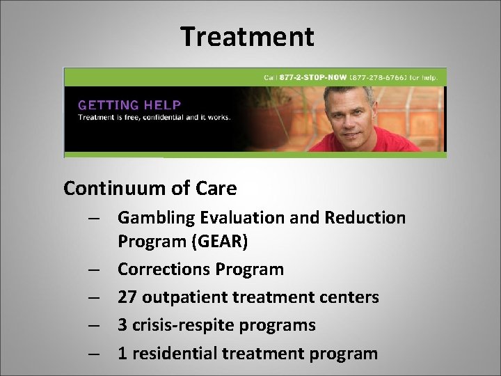 Treatment Continuum of Care – Gambling Evaluation and Reduction Program (GEAR) – Corrections Program