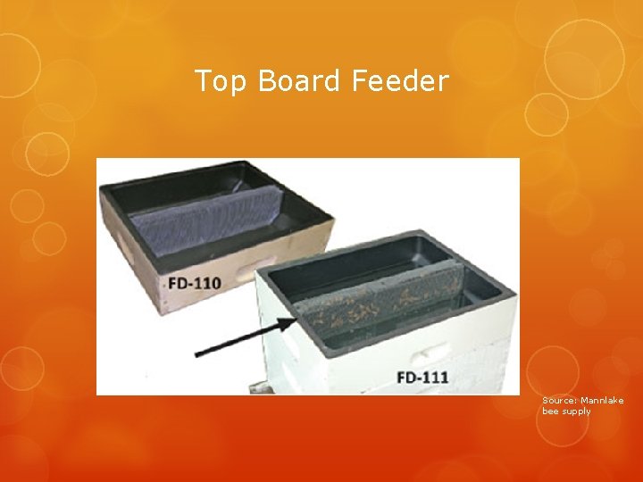 Top Board Feeder Source: Mannlake bee supply 