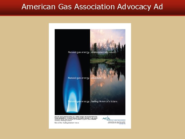 American Gas Association Advocacy Ad 