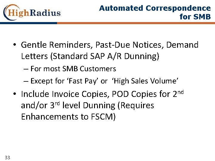 Automated Correspondence for SMB • Gentle Reminders, Past-Due Notices, Demand Letters (Standard SAP A/R