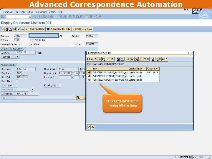 Advanced Correspondence Automation POD’s attached to the Invoice AR line item 41 