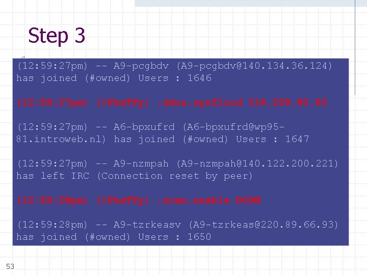 Step 3 (12: 59: 27 pm) -- A 9 -pcgbdv (A 9 -pcgbdv@140. 134.