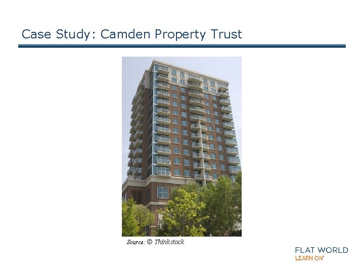 Case Study: Camden Property Trust Source: © Thinkstock 