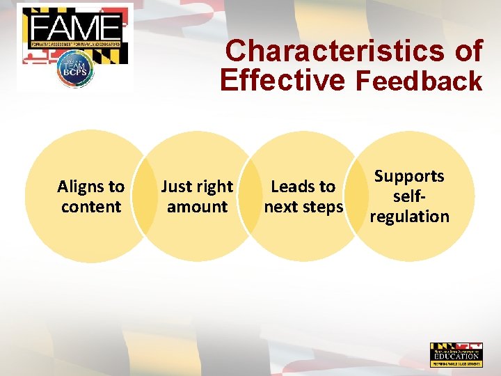 Characteristics of Effective Feedback Aligns to content Just right amount Leads to next steps