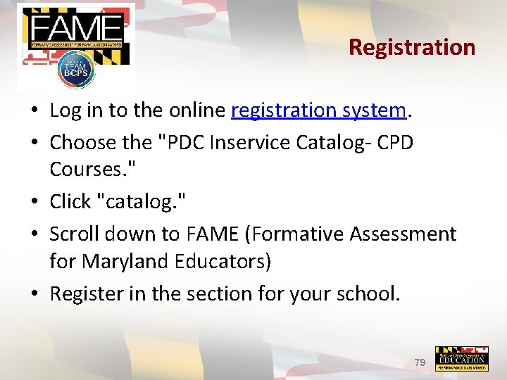 Registration • Log in to the online registration system. • Choose the "PDC Inservice