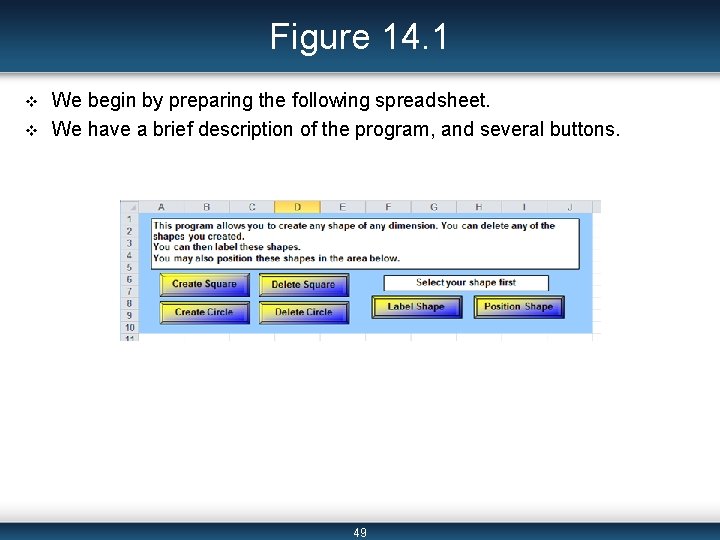 Figure 14. 1 v v We begin by preparing the following spreadsheet. We have