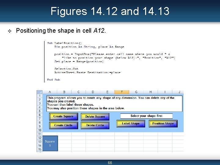 Figures 14. 12 and 14. 13 v Positioning the shape in cell A 12.