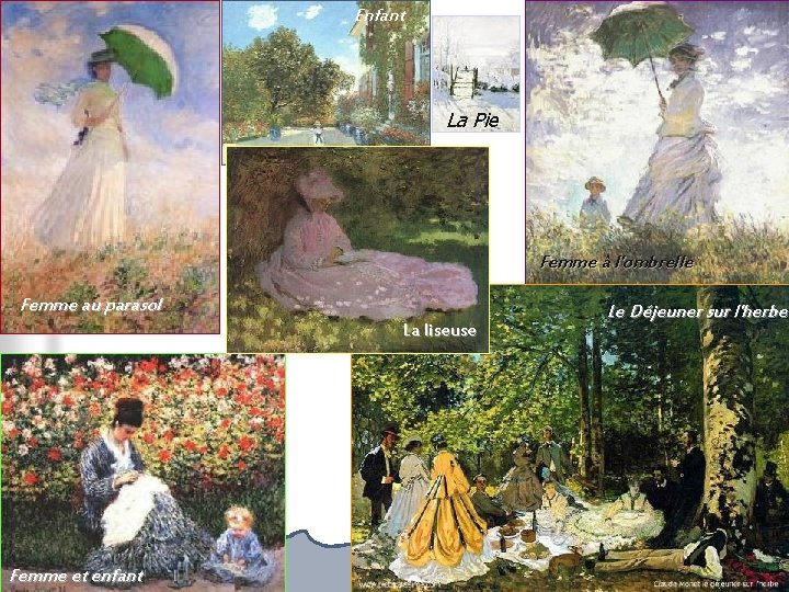 Enfant La Pie Femme à l'ombrelle Femme au parasol La liseuse Femme et enfant