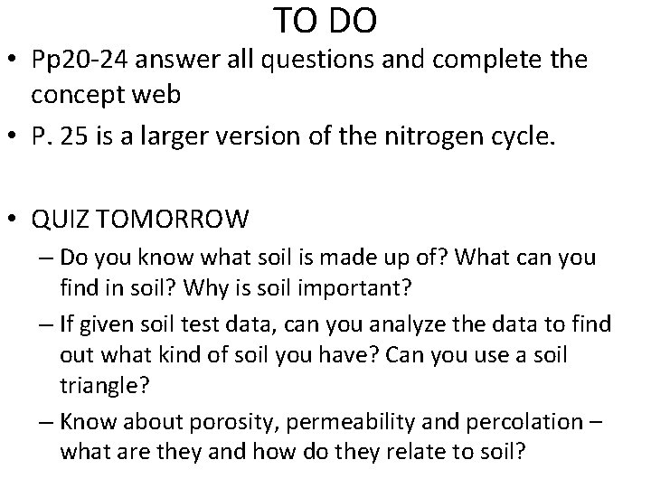 TO DO • Pp 20 -24 answer all questions and complete the concept web