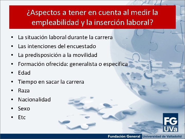 ¿Aspectos a tener en cuenta al medir la empleabilidad y la inserción laboral? •