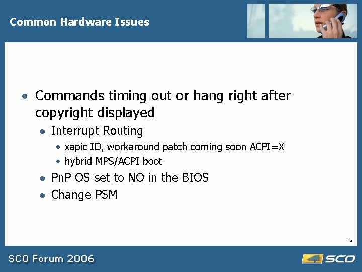 Common Hardware Issues · Commands timing out or hang right after copyright displayed ·