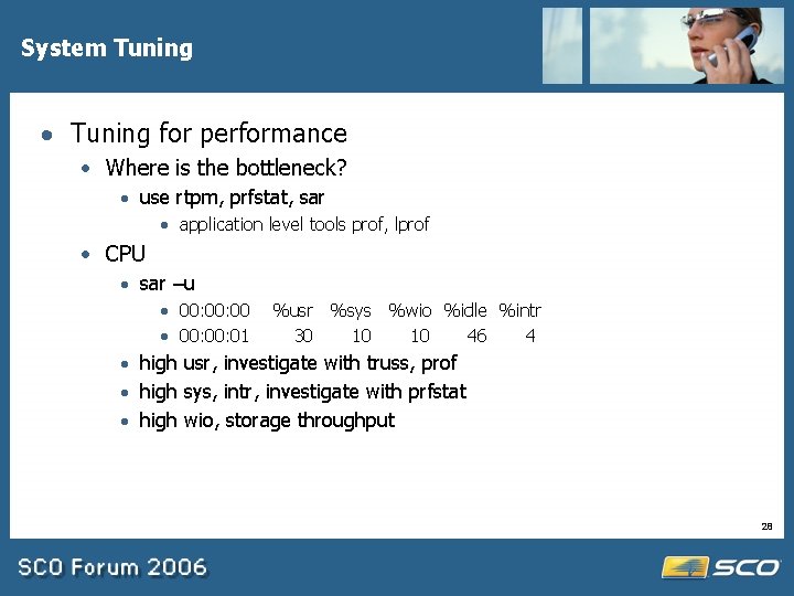 System Tuning · Tuning for performance · Where is the bottleneck? · use rtpm,