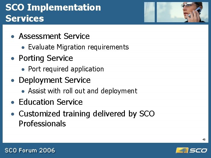SCO Implementation Services · Assessment Service · Evaluate Migration requirements · Porting Service ·