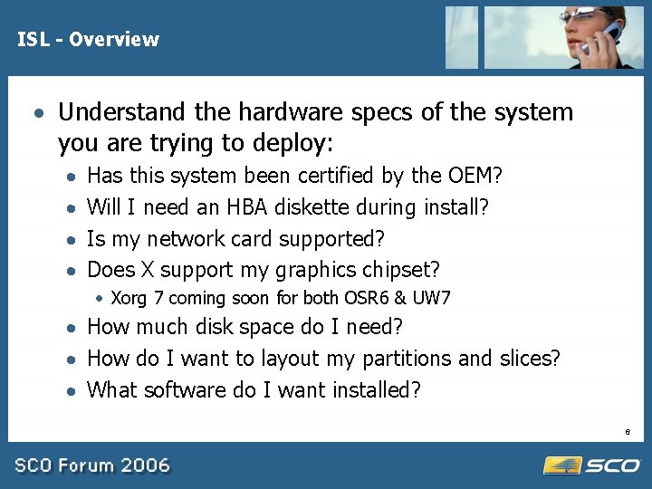 ISL - Overview · Understand the hardware specs of the system you are trying