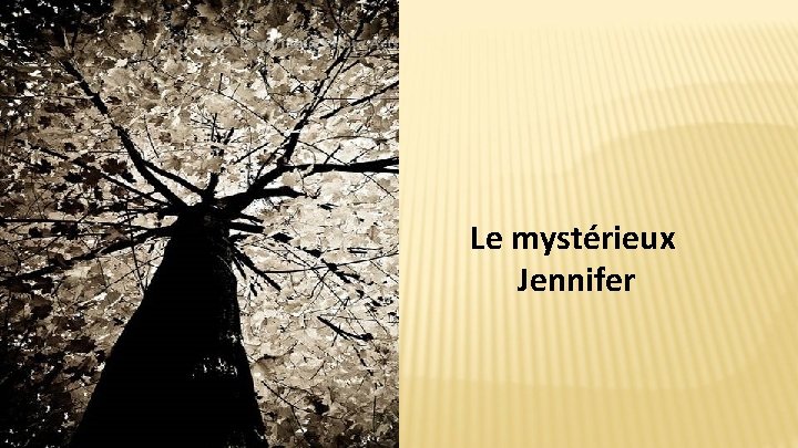 Le mystérieux Jennifer 