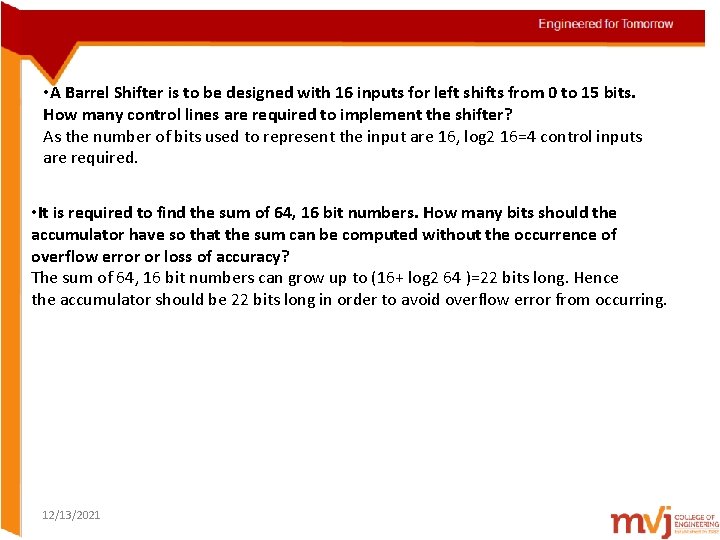  • A Barrel Shifter is to be designed with 16 inputs for left