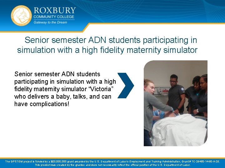 Senior semester ADN students participating in simulation with a high fidelity maternity simulator 1