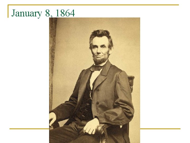January 8, 1864 