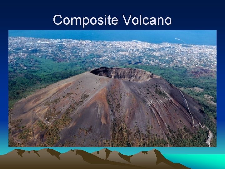 Composite Volcano 