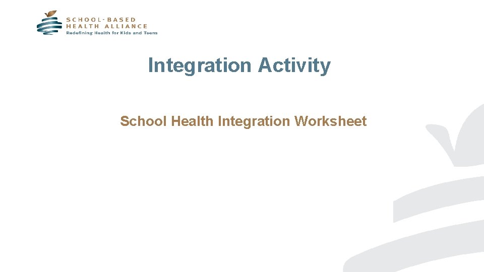 Integration Activity School Health Integration Worksheet 