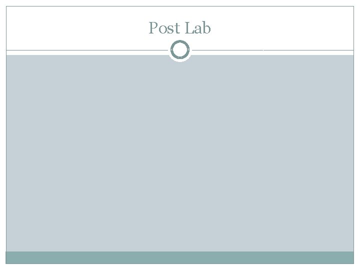 Post Lab 