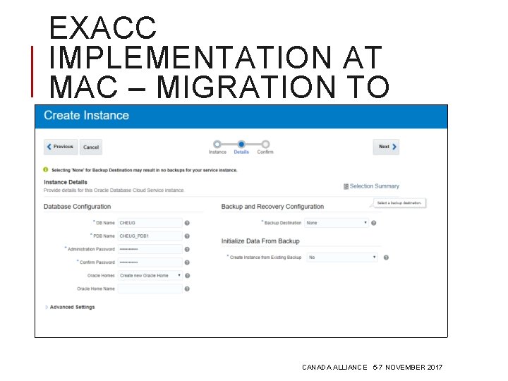 EXACC IMPLEMENTATION AT MAC – MIGRATION TO EXACC CANADA ALLIANCE 5 -7 NOVEMBER 2017 EXACC IMPLEMENTATION AT MAC – MIGRATION TO EXACC CANADA ALLIANCE 5 -7 NOVEMBER 2017