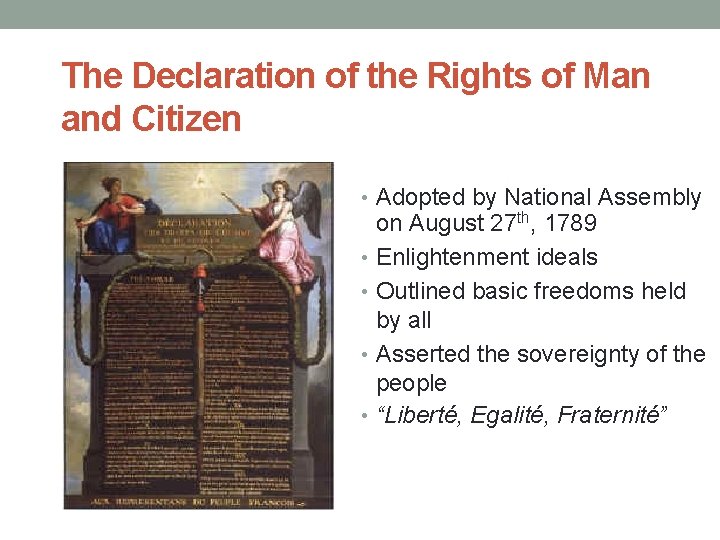 The Declaration of the Rights of Man and Citizen • Adopted by National Assembly