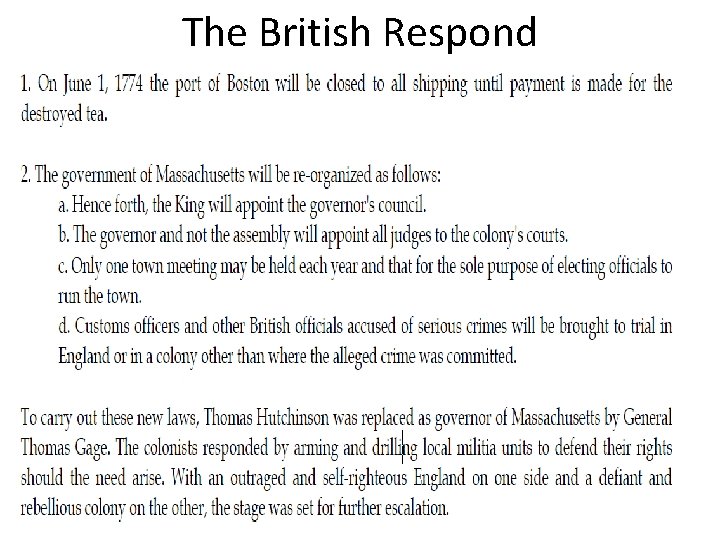 The British Respond 
