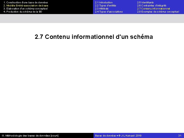 1. Construction d'une base de données 2. Modèle Entité-association de base 3. Elaboration d'un