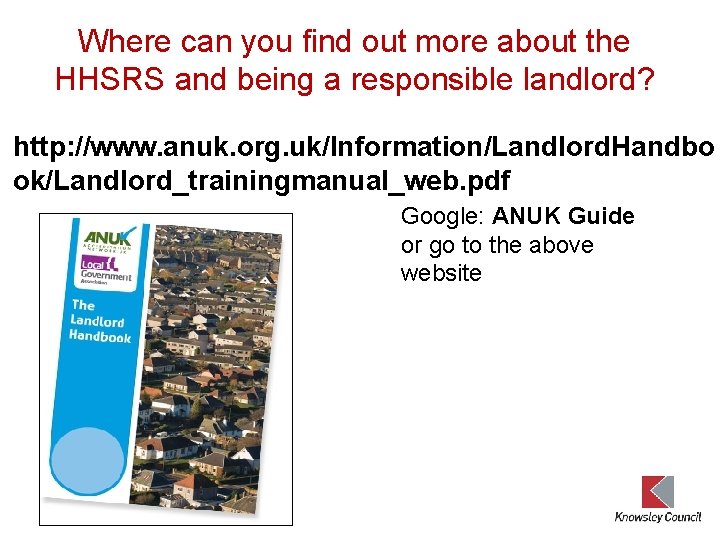 Where can you find out more about the HHSRS and being a responsible landlord?