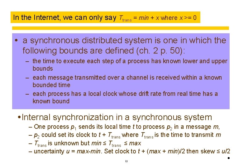 In can only Ttrans = min system + x where x >= 0 Isthe