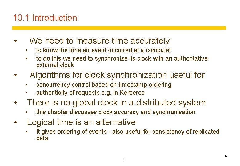 10. 1 Introduction • We need to measure time accurately: • • • Algorithms