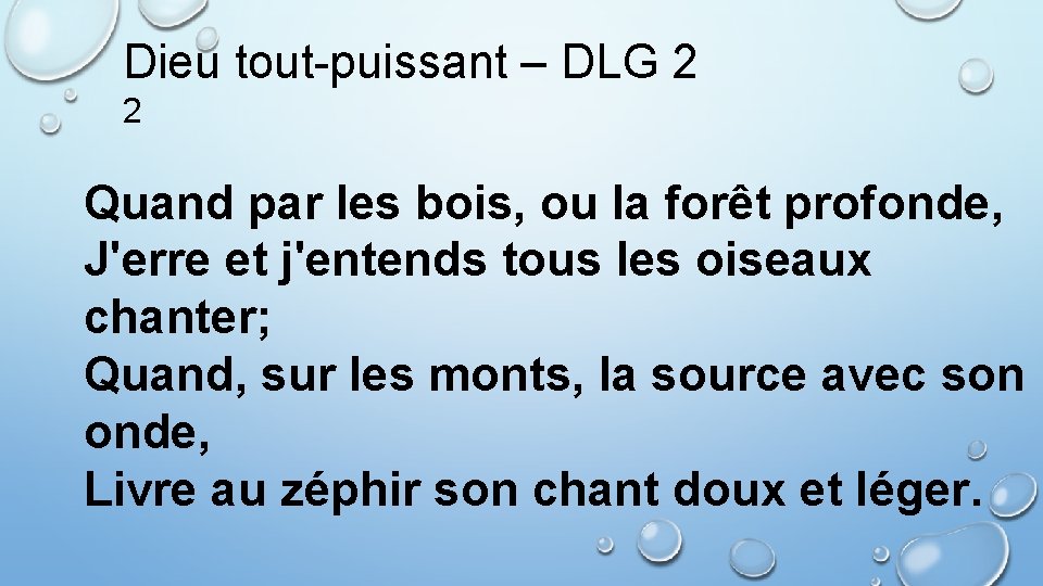 Dieu tout-puissant – DLG 2 2 Quand par les bois, ou la forêt profonde,