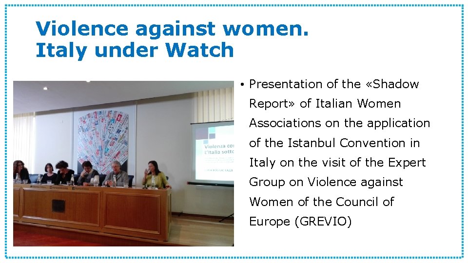 Violence against women. Italy under Watch • Presentation of the «Shadow Report» of Italian