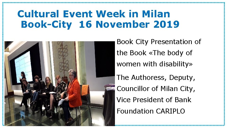 Cultural Event Week in Milan Book-City 16 November 2019 Book City Presentation of the