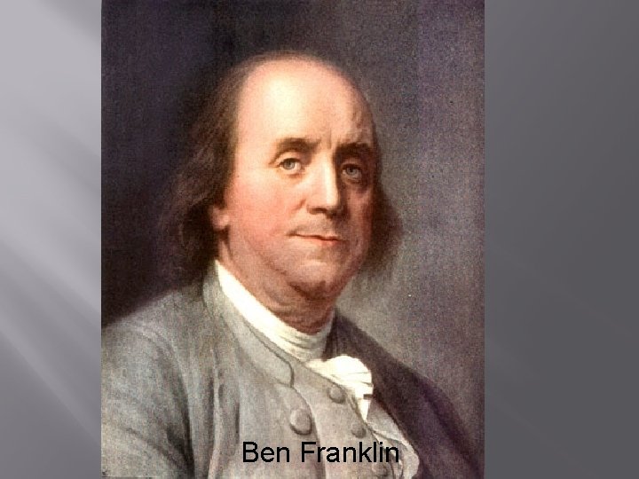 Ben Franklin 