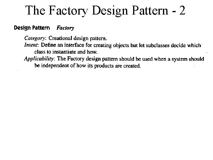 The Factory Design Pattern - 2 