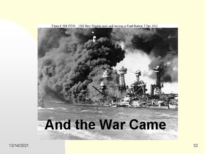 And the War Came 12/14/2021 32 