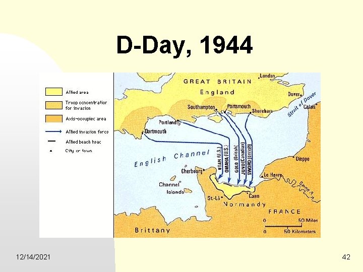 D-Day, 1944 12/14/2021 42 