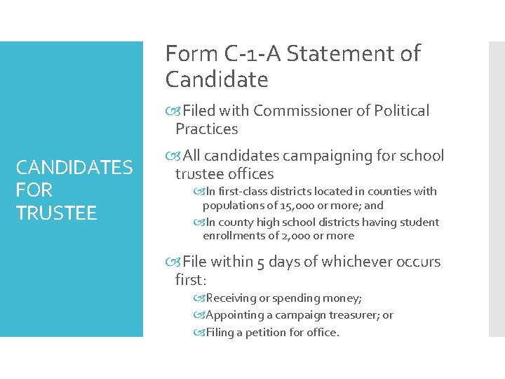 Form C-1 -A Statement of Candidate Filed with Commissioner of Political Practices CANDIDATES FOR