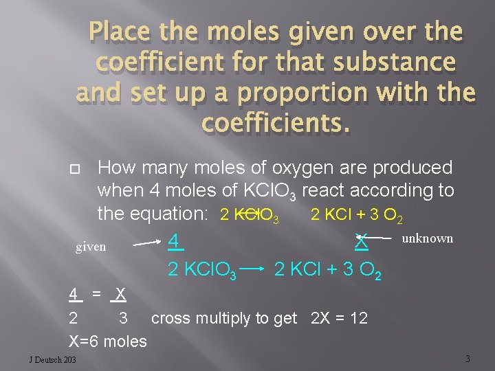 Place the moles given over the coefficient for that substance and set up a