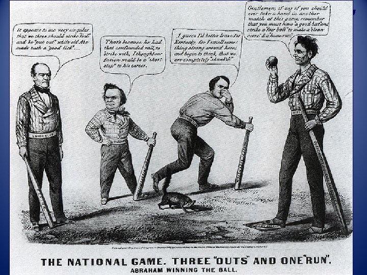 1860 Election: 3 “Outs” & 1 ”Run!” 